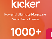 Kicker Thème WordPress polyvalent pour blog magazine Gutenberg