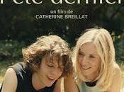 L'été dernier Catherine Breillat