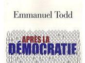 Après démocratie d'Emmanuel Todd