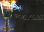 Tristan Isolde précédé “Magicologie”
