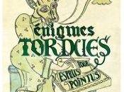 Enigmes tordues pour esprits pointus