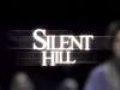 Silent Hill vidéos