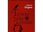 TAVERNE LODGE LOREDAN, Alberto ONGARO