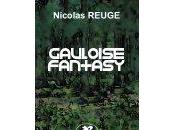 Gauloise Fantasy Nicolas Reuge