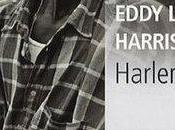 Harlem; Eddy Harris
