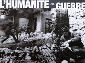 &#8220;L&#8217;Humanité Guerre&#8221; Hélène Isnard