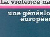 Après Mai, violence nazie", Enzo Traverso, commandos mort l'Est