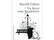 hiver avec Baudelaire, Harold Cobert