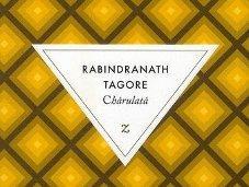 Chârulatâ, Rabindranath Tagore