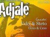 CONCERT ADJALE, VSKY STETO invités