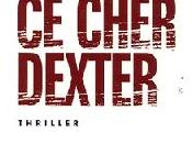 cher Dexter Jeff Lindsay (Points Thriller)