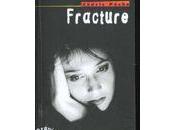 Fracture