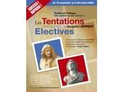 "LES TENTATIONS ELECTIVES" THEATRE FUNAMBULE MONTMARTRE PARTIR SEPTEMBRE 2009