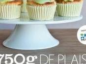 "750g plaisir": deux livres cuisine écrits blogeurs.