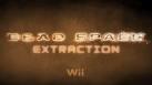 Dead space extraction Trailer