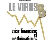 virus Crise financière mathématiques-Michel Pracontal-Christian Walter