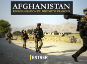 Webdocumentaire réorganisation dispositif français Afghanistan