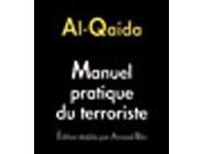 Etonnant Manuel pratique terroriste, par... Al-Qaida