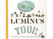Luminus Tour bataclan d'éclats, d'éclairs d'éclaircies