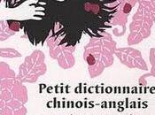 Petit dictionnaire chinois-anglais pour amants Xiaolu