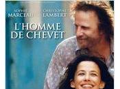 Nous avons adoré hier soir: L'homme chevet