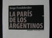 Jorge Fondebrider, París argentinos, Bajo luna