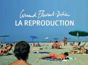Arnaud Fleurent-Didier Reproduction
