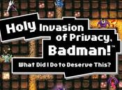 Test Holy Invasion Privacy, Badman! What deserve this