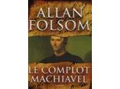 complot Machiavel