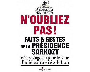 "N'oubliez pas", Mediapart sort son livre d'analyses inédites