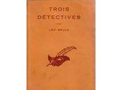 Trois détectives