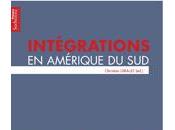 Intégrations Amérique sud, Christian Girault, Presses Sorbonne nouvelle