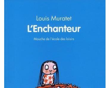 Roman jeunesse : Un enchanteur entre rêve et réalité