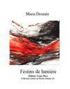 Festins lumière, Maria Desmée (lecture d'Alain Helissen)