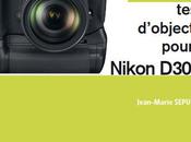 objectifs testés pour Nikon D300s