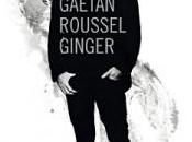 Album Ginger Gaëtan Roussel (2010)