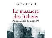 Gérard Noiriel, massacre Italiens
