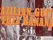 Various Artists Brazilian Guitar Fuzz Bananas