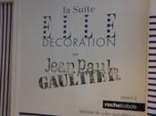 J'ai testé: suite Elle Décoration Jean Paul Gaultier