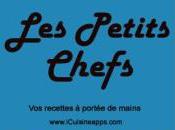L’app gratuite juin ‘Les Petits Chefs’, dizaines recettes cuisine enfantines passent 0,79€ GRATUIT