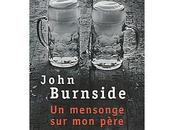 John Burnside mensonge père