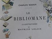 Bibliomane Nodier: compositions Maurice Leloir
