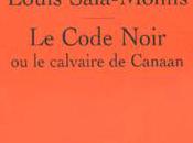 code noir calvaire canaan louis sala-molins