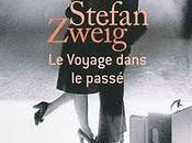 Stefan Zweig voyage dans passé