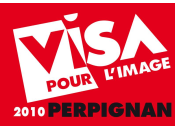 Visa pour l’image Perpignan 2010