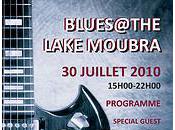 Blues@TheLake Moubra: vendredi juillet