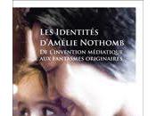 identités d'Amélie Nothomb.