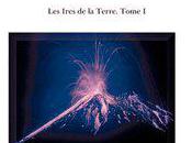 ires Terre. Terre lave. Tome