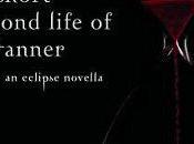 Stephenie Meyer Short Second Life Bree Tanner L'appel sang