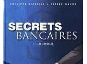 Secrets Bancaires Associés (Tome